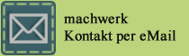 Kontakt Machwerk