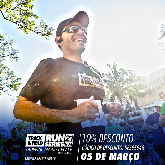 Inscrições para Track&Field Run Series Shopping Market Place com 10 de
