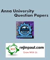 Anna University Question Papers Regulation 2017 Regulation 2013 UG PG Previous year Collections