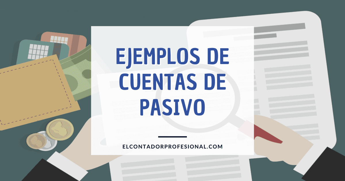 ejemplos de cuentas de pasivo