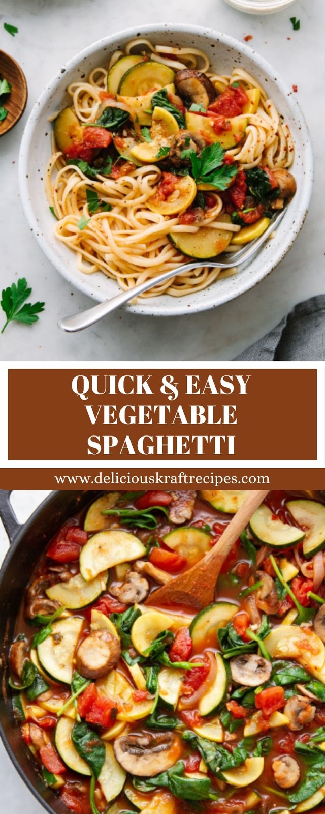 QUICK & EASY VEGETABLE SPAGHETTI QUICK & EASY VEGETABLE SPAGHETTI