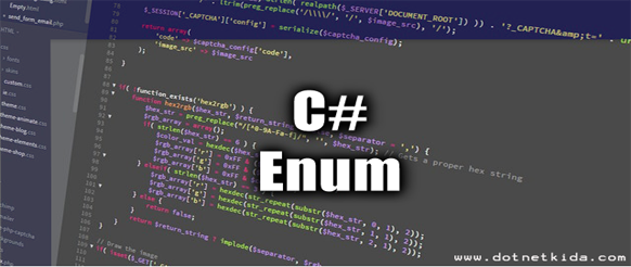 What is Enum in C# - Dotnetkida What is Enum in C#