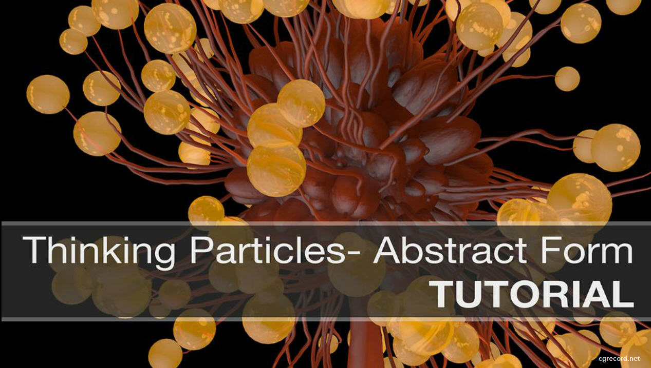 Cinema 4D Thinking Particles Tutorial – BSMK
