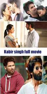 kabir singh hindi movie ,kabir singh,