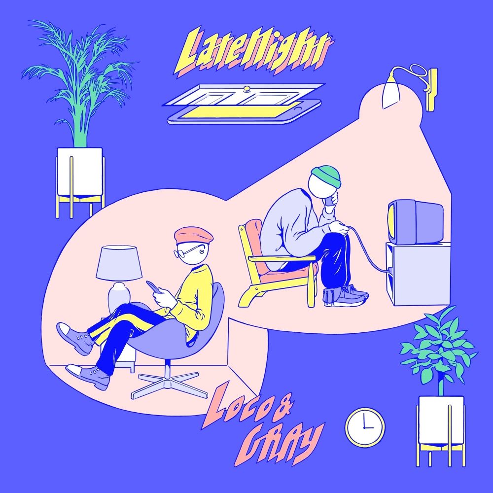 LOCO, GRAY –  Late Night – Single