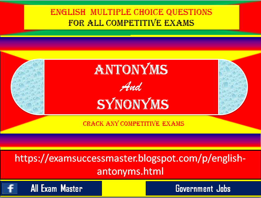 SOLUTION: 5 english mcqs test antonym and synonym 11 11 22 1