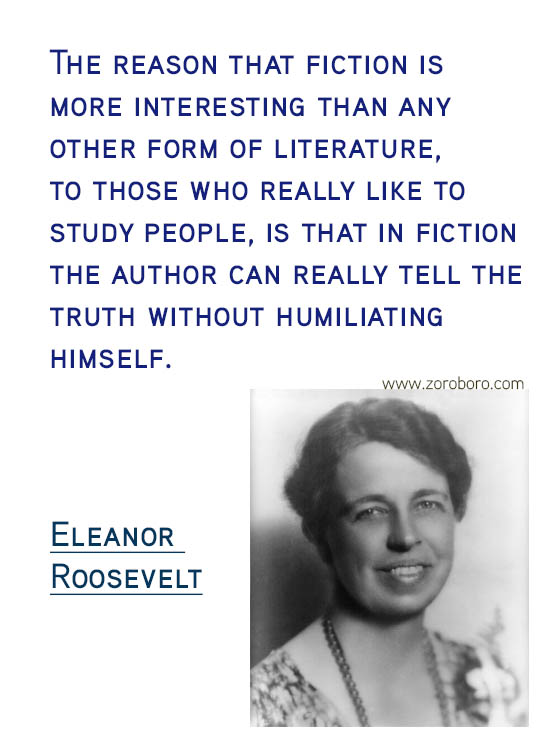 Eleanor Roosevelt Quotes.Fear Quotes, Inspiration Quotes, Confidence Quotes, Beauty Quotes, Happiness Quotes & Life Quotes. Eleanor Roosevelt Thoughts