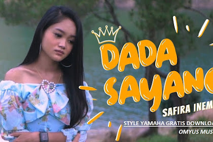 Dada Sayang - Style Yamaha Terbaru 2021 Gratis Download