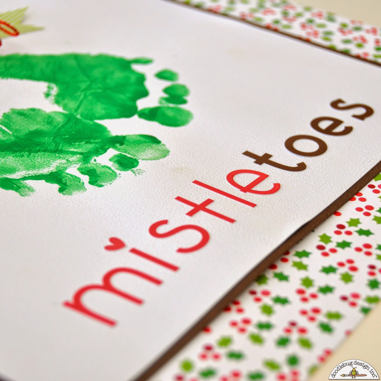 Doodlebug Design Inc Blog: Mistle"toes" Home Decor Gift Idea