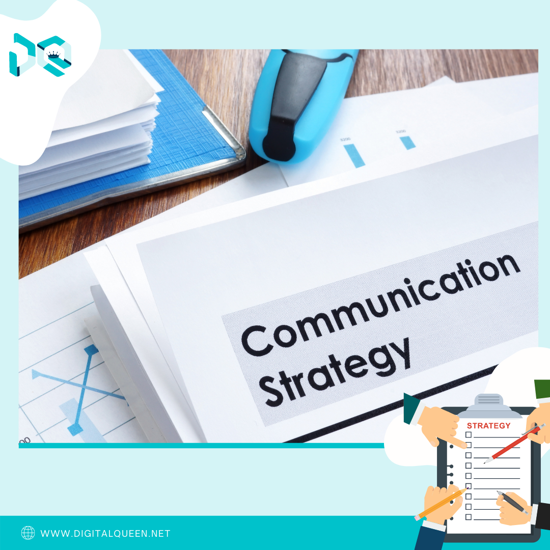 Digital queen Digital communication strategy how to develop a good one
