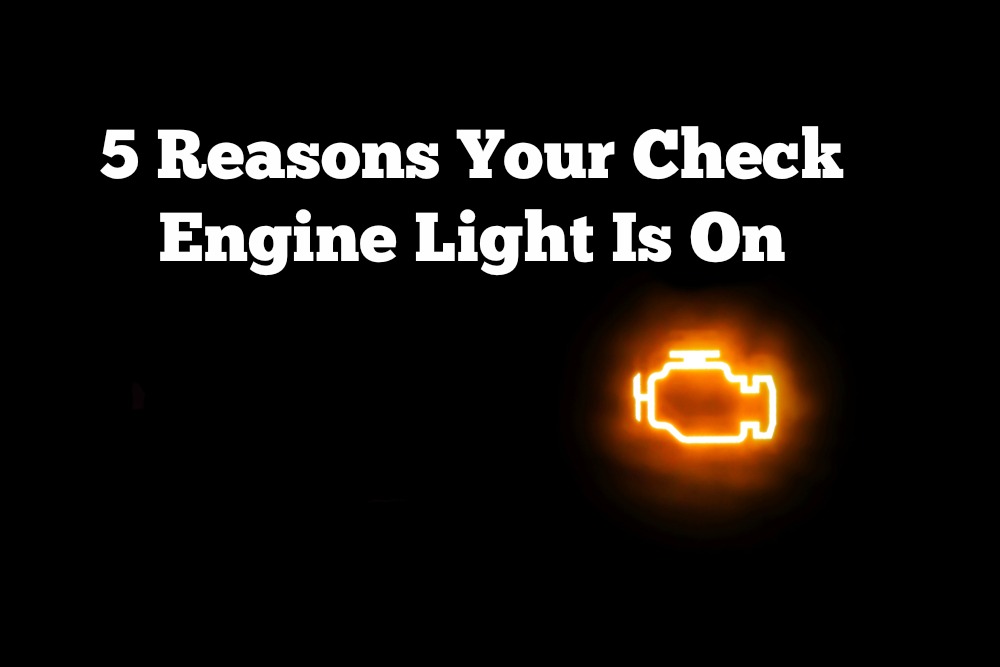 5 Reasons Check Engine Light Is On