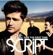 For The First Time- The Script
