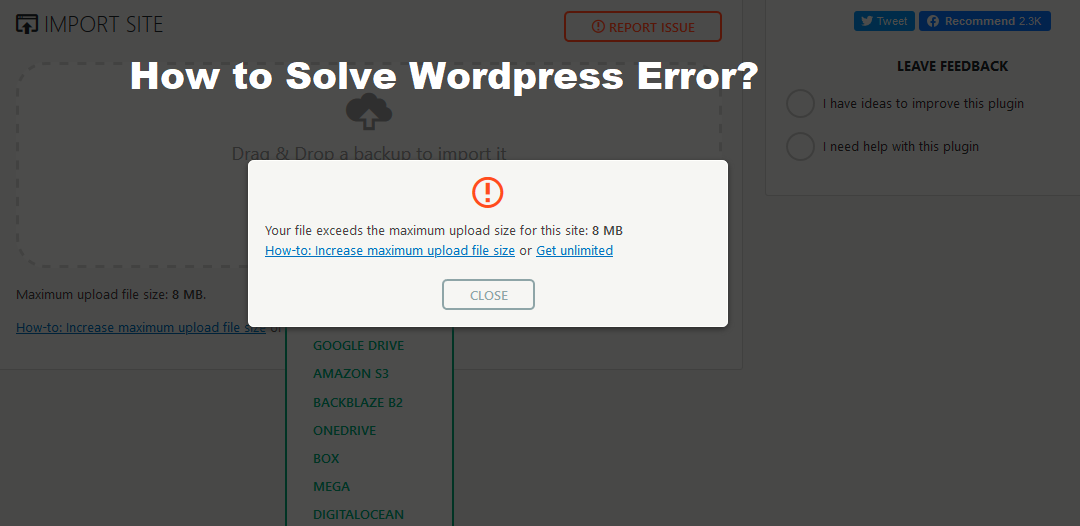 how to increase maximum upload file size in wordpress"file exceeds the