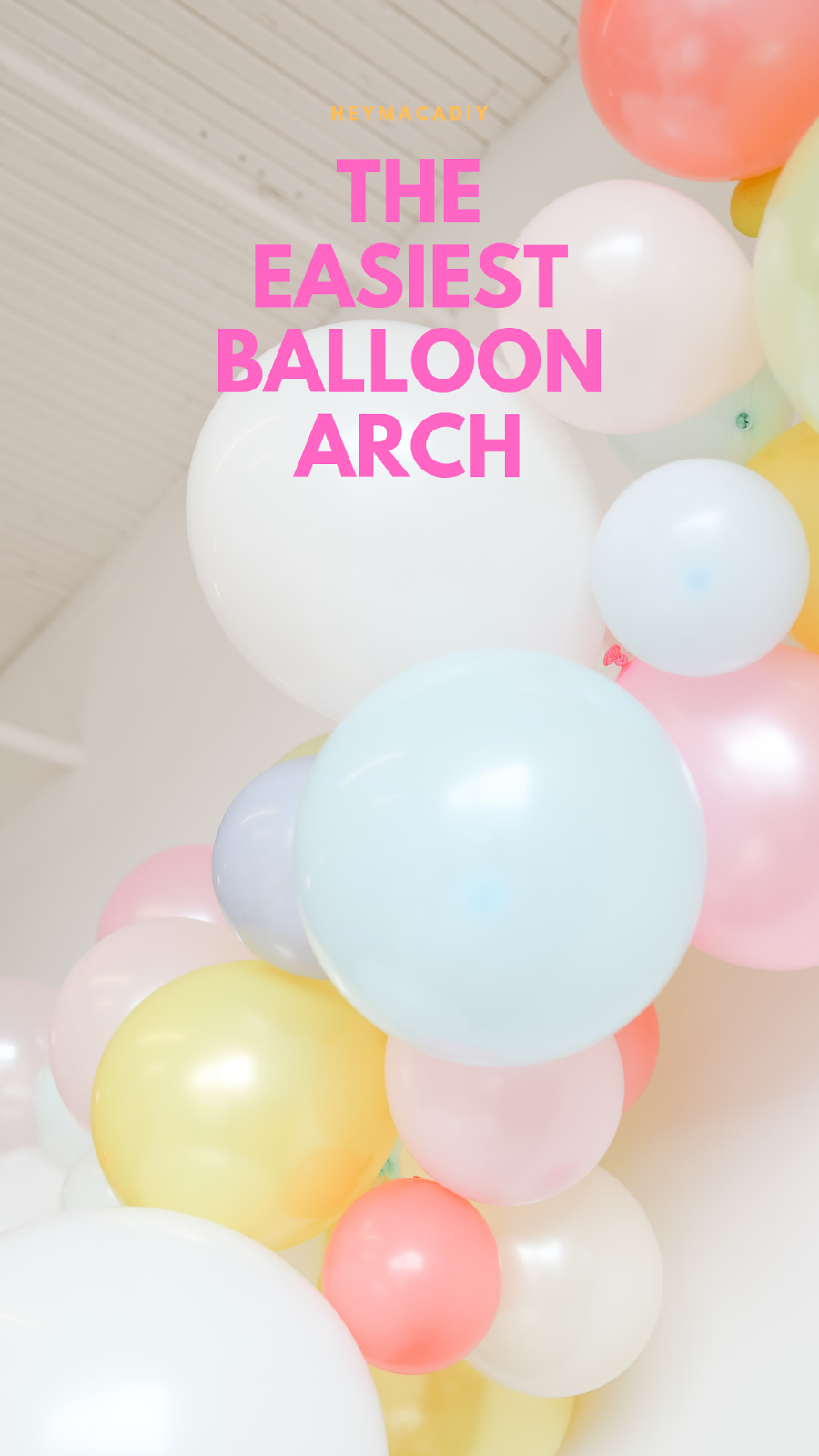 How to Make The Easiest Balloon Garland