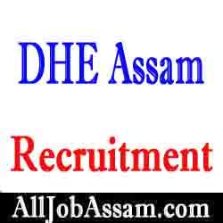 DHE Assam Recruitment 2020