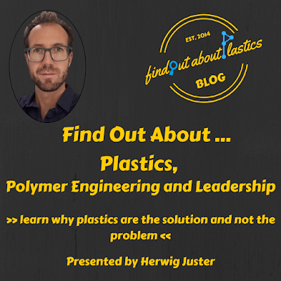 Find out about.......Plastics, Polymer Engineering and Leadership