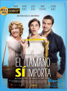 El tamaño si importa (2017) HD [1080p] Latino [GoogleDrive] SXGO