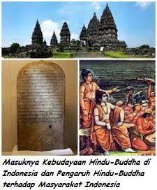 Proses masuknya kebudayaan hindu budha di indonesia dibawa oleh pedagang india yang berdagang di ind