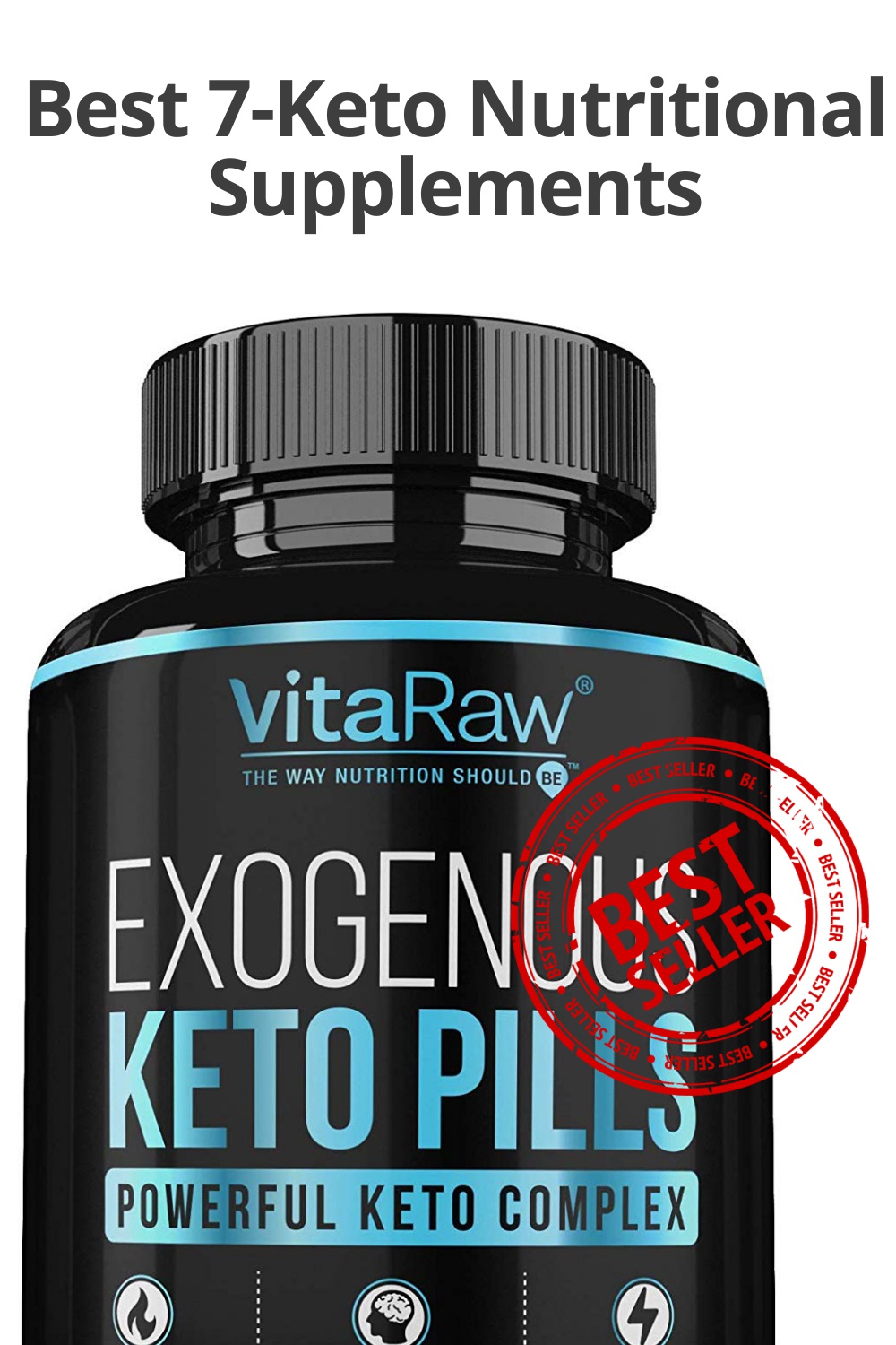 Best 7Keto Nutritional Supplements