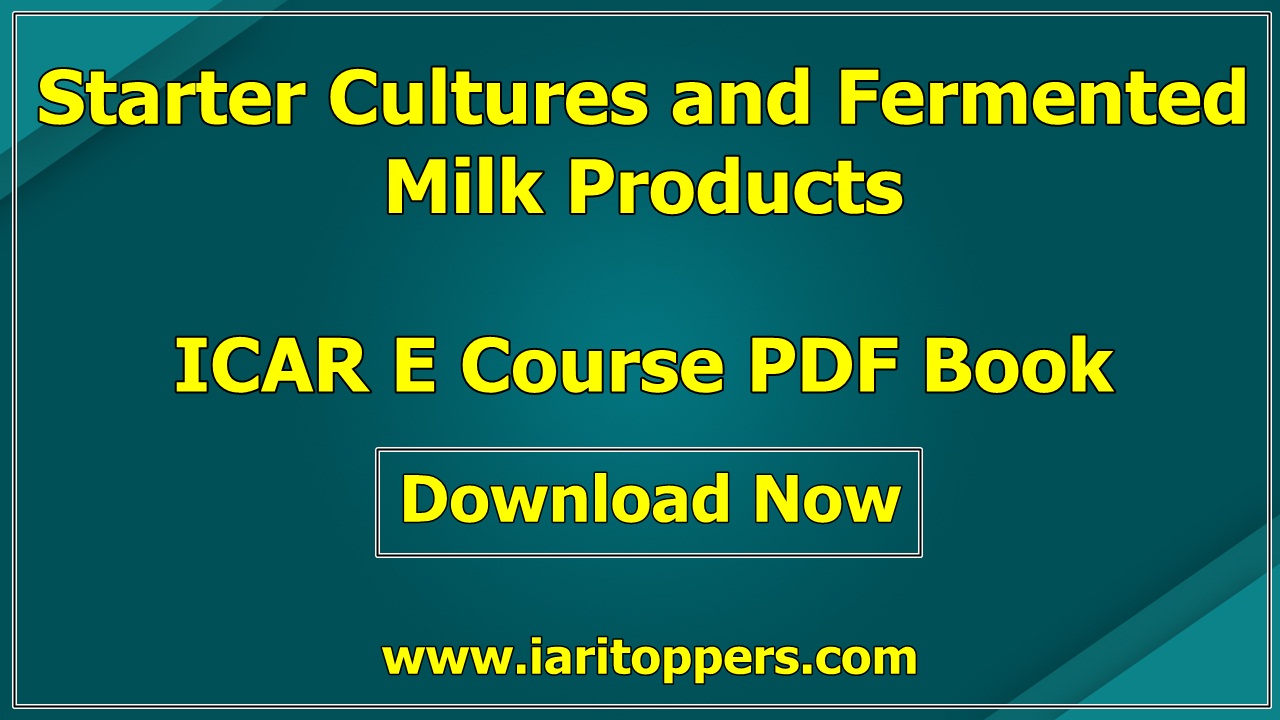 Starter Cultures And Fermented Milk Products ICAR ECourse PDF Download E Krishi shiksha