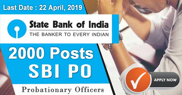 SBI PO Recruitment 2019 Apply Online 2000 Probationary Officer's Posts