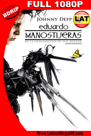 Eduardo Manostijeras (1990) Latino HD BDRIP 1080P (1990)