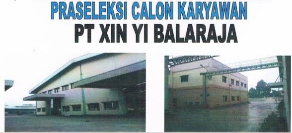 LOWONGAN KERJA TEGAL PT XIN YI BALARAJA TANGERANG