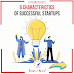 6 Characteristics Of Successful Startups