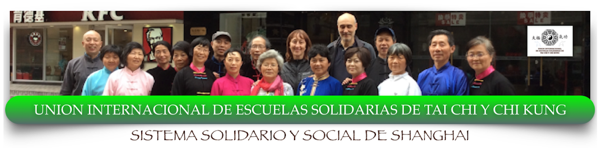 UNIÓN INTERNACIONAL DE ESCUELAS SOLIDARIAS DE TAI CHI Y CHI KUNG