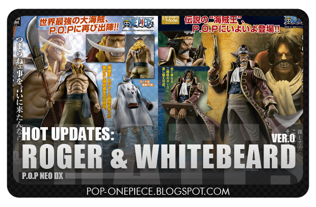 Hot Updates! Roger DX and Whitebeard Ver.0