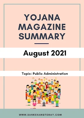 Yojana Magazine Summary: August 2021