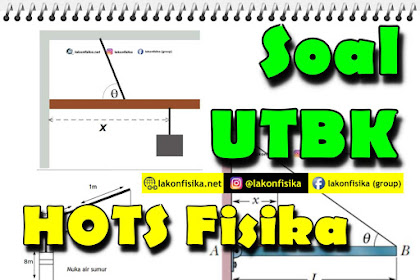 Soal Kesetimbangan Benda Tegar (Torsi) - Soal UTBK 2019 - TKA Fisika