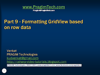 Sql server, .net and c# video tutorial: Part 9 - Formatting GridView based