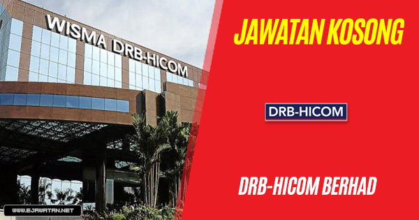 jawatan kosong DRB HICOM 2018 2019 2020