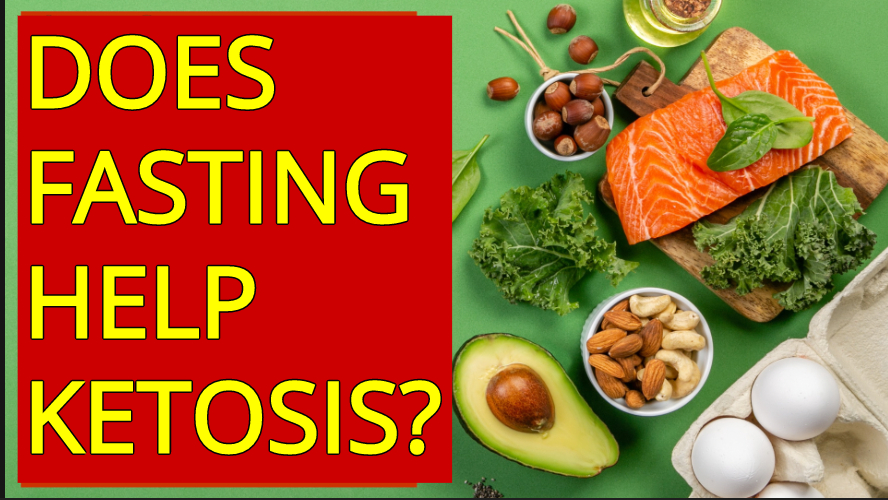 Fasting and Ketosis