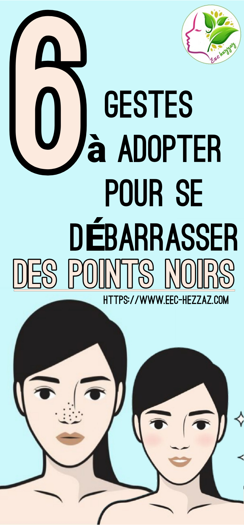 6 gestes à adopter pour se débarrasser des points noirs