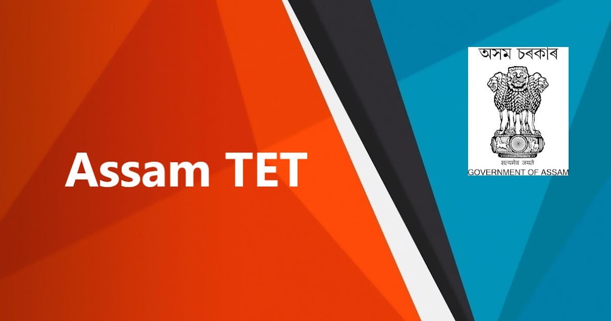 Assam TET 2021 Official Notification – Lower Primary and Upper Primary