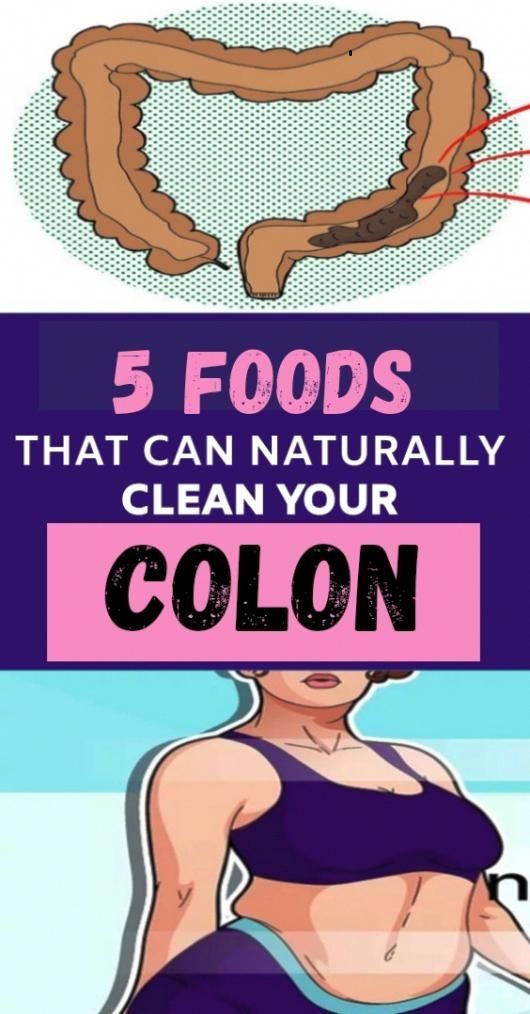 5 foods that can naturally clean your colon wellness magazine