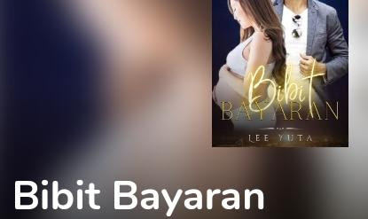 Novel Bibit Bayaran Full Episode - Cerita Novelku