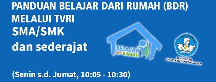 Jadwal dan Panduan Belajar Dari Rumah (BDR) Melalui TVRI untuk Tingkat SMA