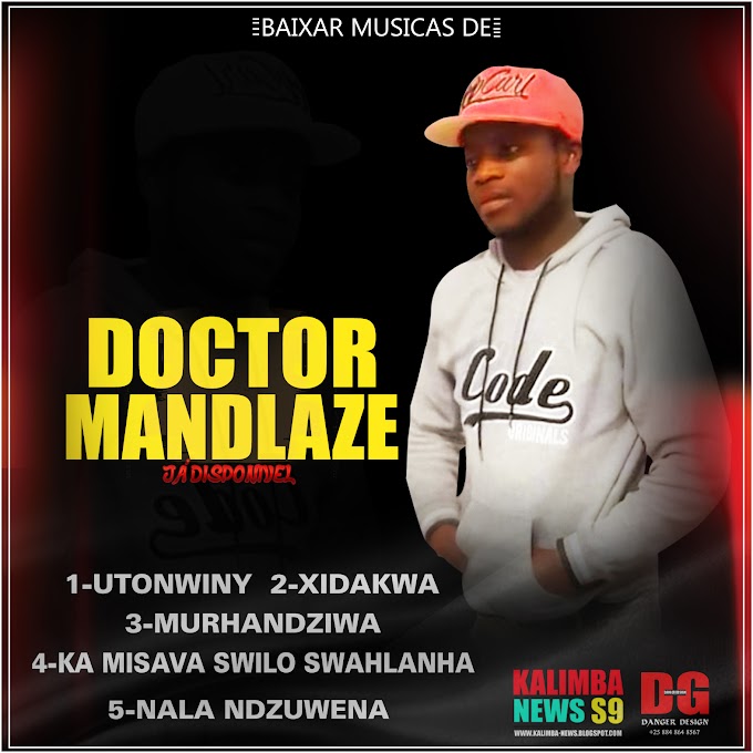 DOCTOR MANDLAZE EP 2019 MP3