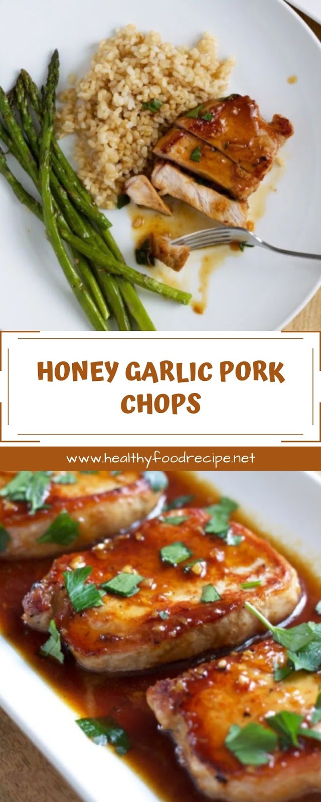 HONEY GARLIC PORK CHOPS HONEY GARLIC PORK CHOPS