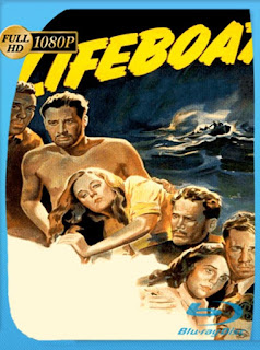 Lifeboat [1944] HD [1080p] Latino [GoogleDrive] SXGO