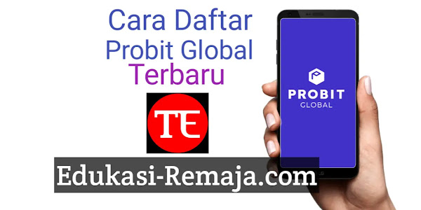 Cara Daftar dan Kode Referral ProBit Global Terbaru