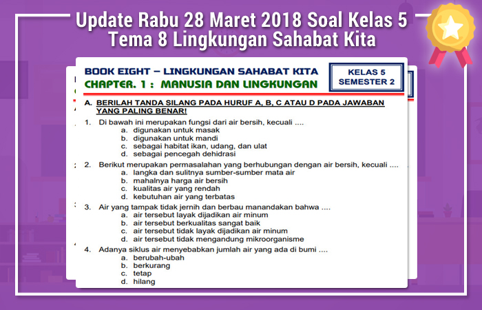 Contoh soal uh ph untuk kelas 5 sdmi tema 5 subtema 2 pengetahuan