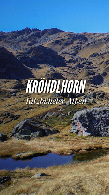 Traumhafte Wanderung aufs Kröndlhorn | Wandern in den Kitzbüheler Alpen | Westendorf Windautal Reinkarsee | Tourenbericht + GPS-Track Outdoor-Blog