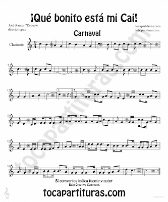 Tubepartitura Qué Bonito está mi Cai partitura para Clarinete tema de la mítica Chirigota del Carnaval de Cadiz El Profesor Majareta y los Niños Probeta