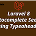 Laravel 8 Autocomplete Search using Typeahead JS Example