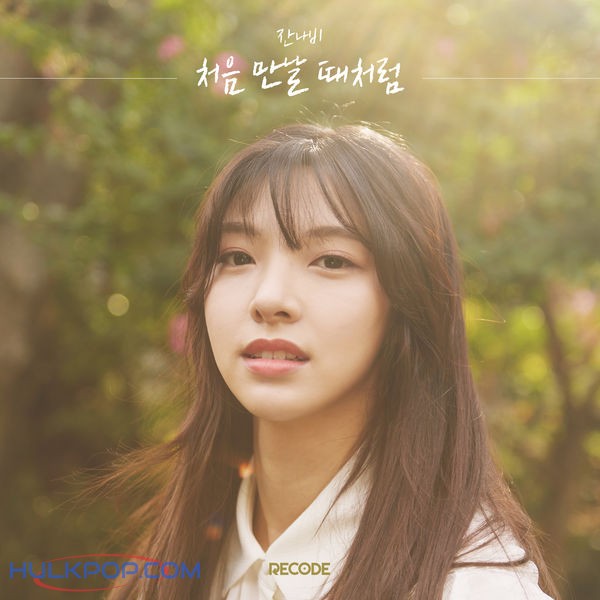 JANNABI – Like When We First Met – Single