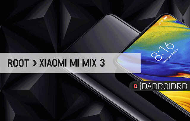 ROOT Xiaomi Mi Mix 3 (PERSEUS)